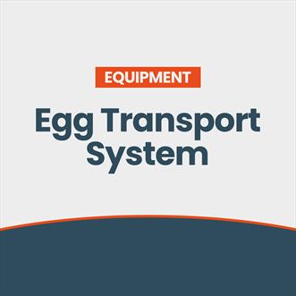 Egg Transport System